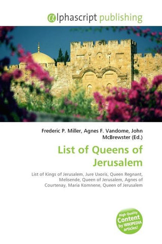 List of Queens of Jerusalem