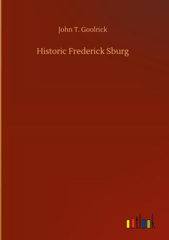 Historic Frederick Sburg