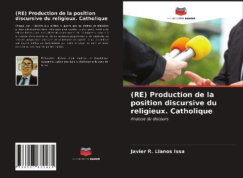 (RE) Production de la position discursive du religieux. Catholique
