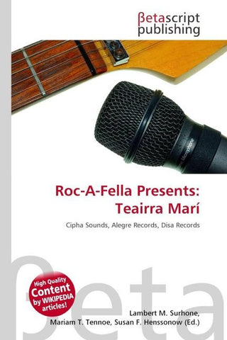 Roc-A-Fella Presents: Teairra Marí
