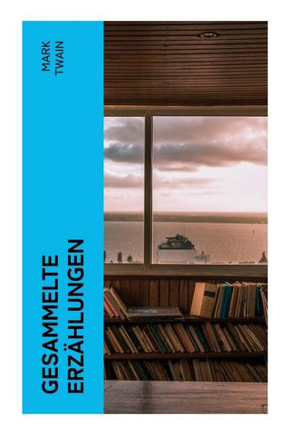 Gesammelte Erzählungen
