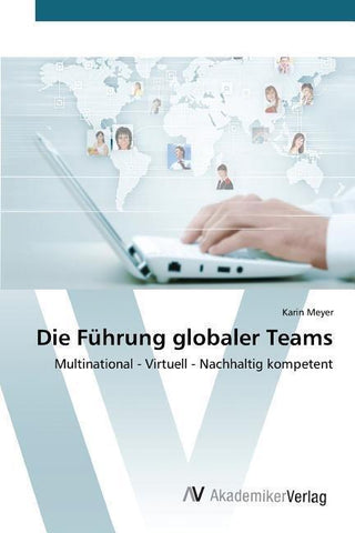 Die Führung globaler Teams