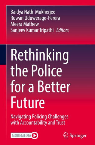 Rethinking the Police for a Better Future