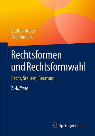 Rechtsformen und Rechtsformwahl