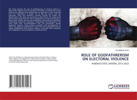 ROLE OF GODFATHRERISM ON ELECTORAL VIOLENCE