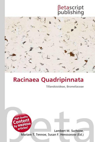 Racinaea Quadripinnata