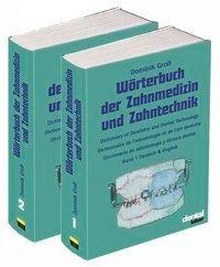 Wörterbuch der Zahnmedizin und Zahntechnik