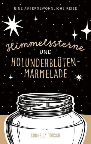 Himmelssterne und Holunderblütenmarmelade
