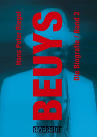 BEUYS - DIE BIOGRAFIE BAND 2