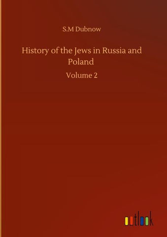 History of the Jews in Russia and Poland