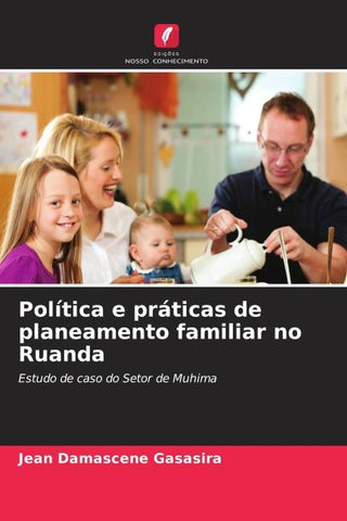 Política e práticas de planeamento familiar no Ruanda