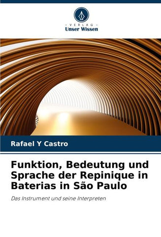 Funktion, Bedeutung und Sprache der Repinique in Baterias in São Paulo