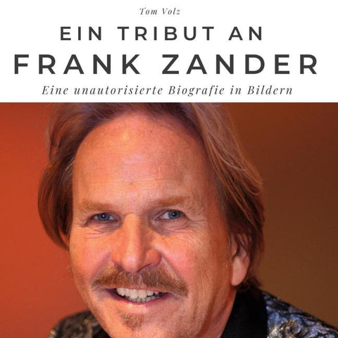 Ein Tribut an <br> Frank Zander
