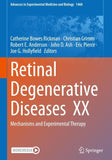 Retinal Degenerative Diseases XX