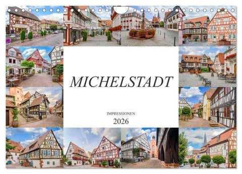 Michelstadt Impressionen (Wandkalender 2026 DIN A4 quer), CALVENDO Monatskalender
