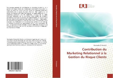 Contribution du Marketing Relationnel à la Gestion du Risque Clients
