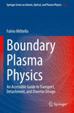 Boundary Plasma Physics