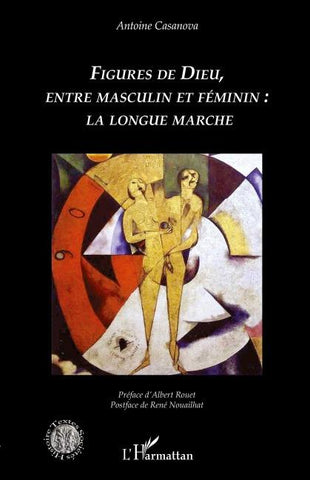 Figures de Dieu, entre masculin et féminin : la longue marche