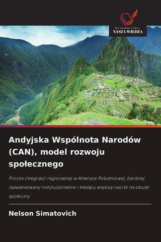 Andyjska Wspólnota Narodów (CAN), model rozwoju spo¿ecznego