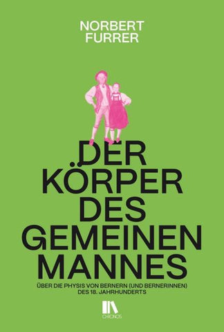 Der Körper des gemeinen Mannes