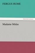 Madame Midas