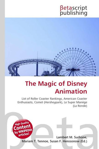 The Magic of Disney Animation