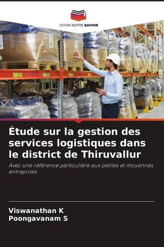 Étude sur la gestion des services logistiques dans le district de Thiruvallur