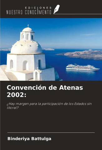 Convención de Atenas 2002: