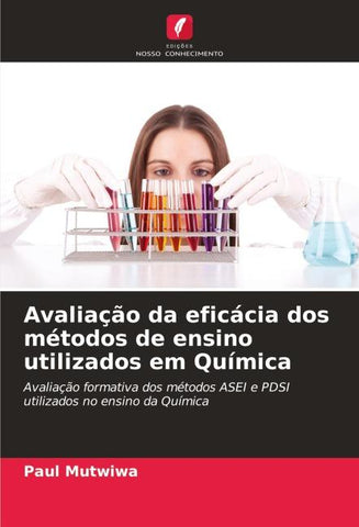 Avaliação da eficácia dos métodos de ensino utilizados em Química