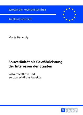 Souveränität als Gewährleistung der Interessen der Staaten
