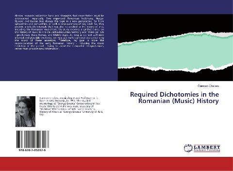 Required Dichotomies in the Romanian (Music) History