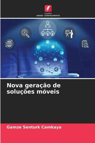 Nova geração de soluções móveis