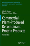 Commercial Plant-Produced Recombinant Protein Products