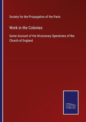 Work in the Colonies