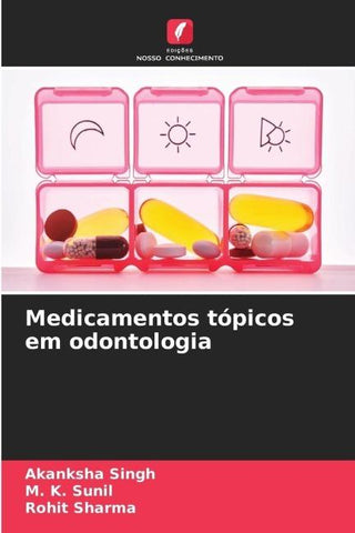Medicamentos tópicos em odontologia