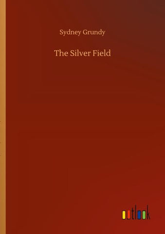 The Silver Field