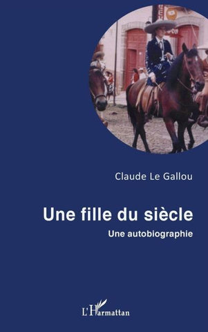 Une fille du siècle