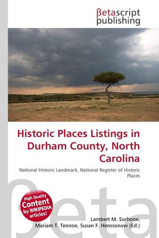 Historic Places Listings in Durham County, North Carolina