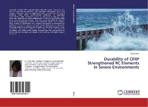 Durability of CFRP Strengthened RC Elements in Severe Environments