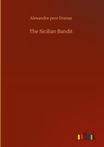 The Sicilian Bandit