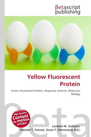 Yellow Fluorescent Protein