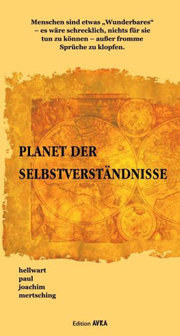 Planet der Selbstverständnisse
