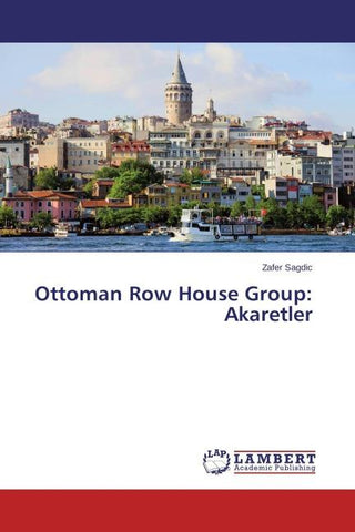 Ottoman Row House Group: Akaretler