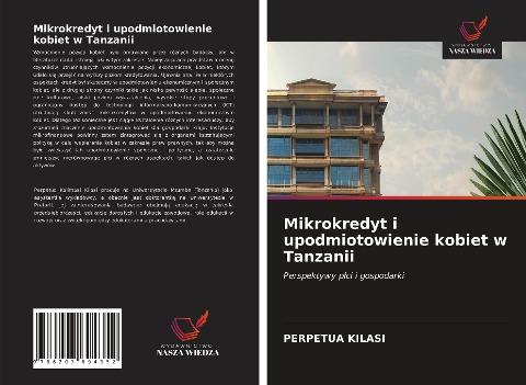 Mikrokredyt i upodmiotowienie kobiet w Tanzanii