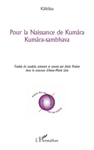 Pour la Naissance de Kumâra