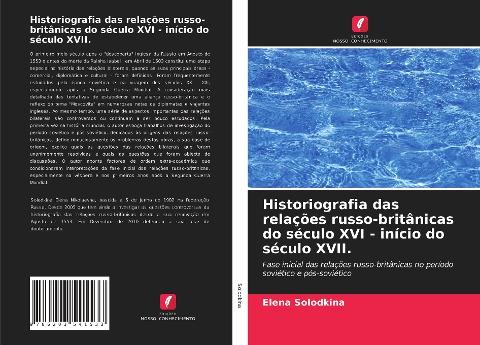 Historiografia das relações russo-britânicas do século XVI - início do século XVII.