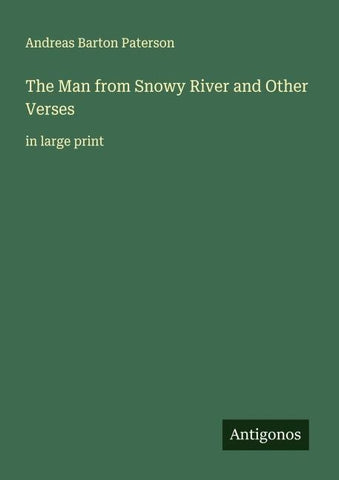 The Man from Snowy River and Other Verses