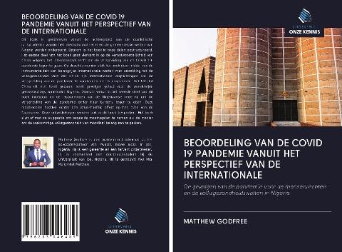 BEOORDELING VAN DE COVID 19 PANDEMIE VANUIT HET PERSPECTIEF VAN DE INTERNATIONALE