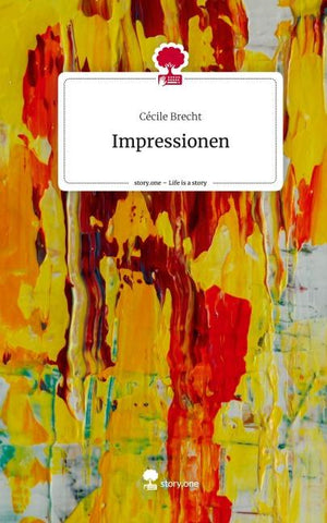 Impressionen. Life is a Story - story.one