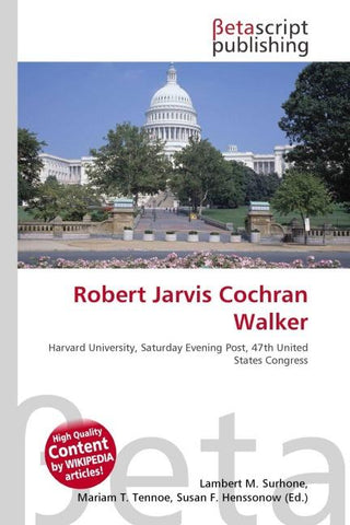 Robert Jarvis Cochran Walker